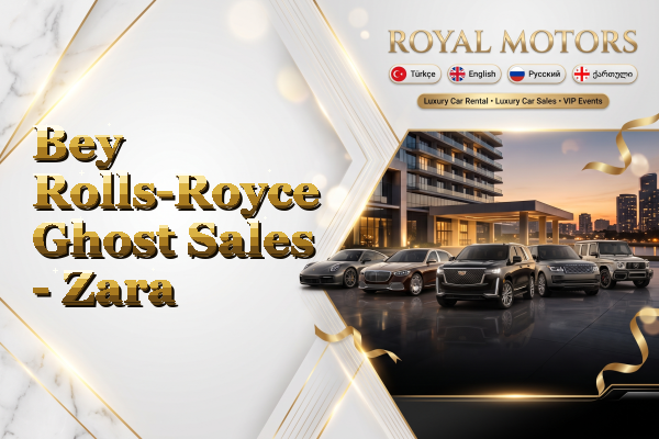 Bey Rolls-Royce Ghost Sales - Zara