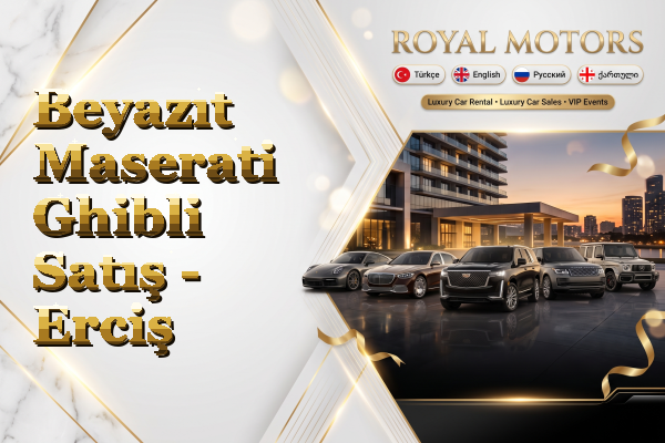 Beyazıt Maserati Ghibli Satış - Erciş