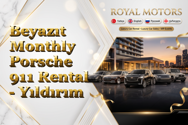 Beyazıt Monthly Porsche 911 Rental - Yıldırım