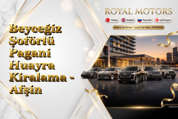 Beyceğiz Şoförlü Pagani Huayra Kiralama - Afşin