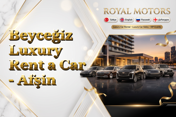 Beyceğiz Luxury Rent a Car - Afşin