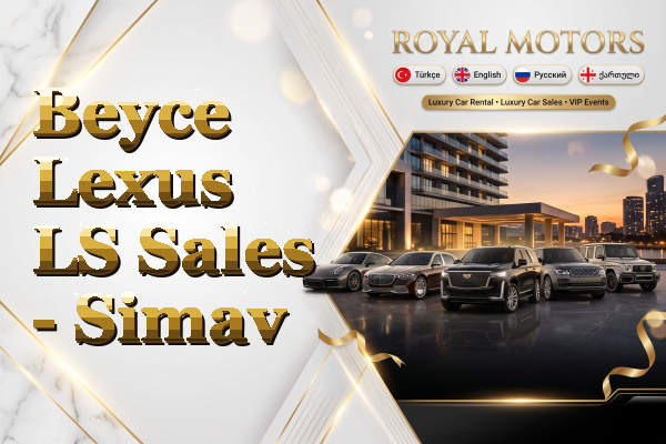 Beyce Lexus LS Sales - Simav