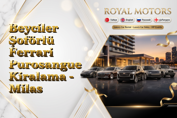 Beyciler Şoförlü Ferrari Purosangue Kiralama - Milas