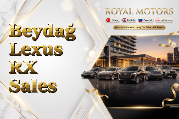 Beydağ Lexus RX Sales