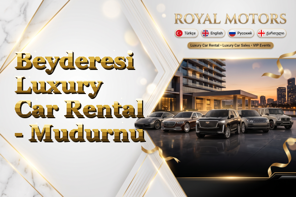 Beyderesi Luxury Car Rental - Mudurnu