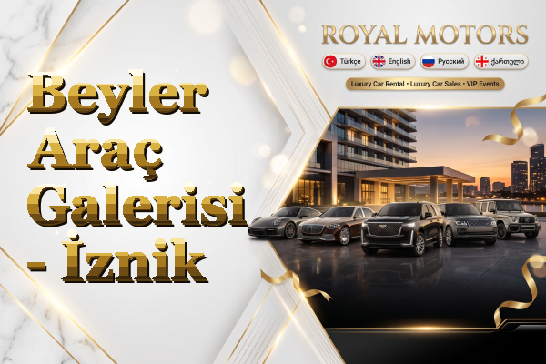Beyler Araç Galerisi - İznik