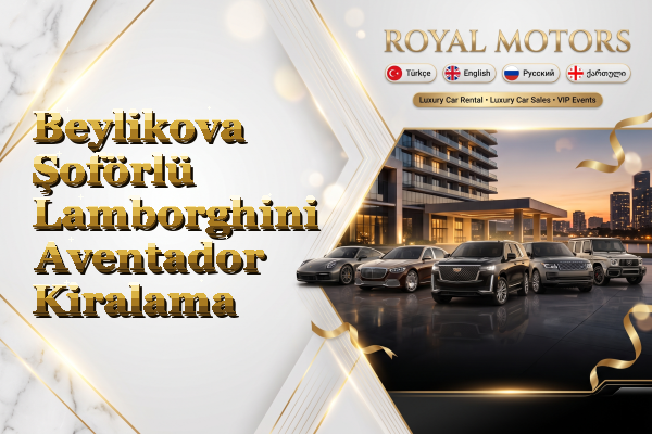 Beylikova Şoförlü Lamborghini Aventador Kiralama