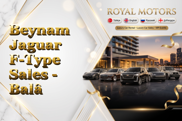 Beynam Jaguar F-Type Sales - Balâ