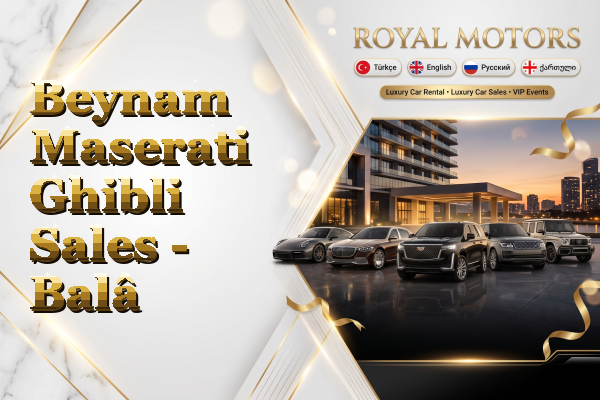 Beynam Maserati Ghibli Sales - Balâ