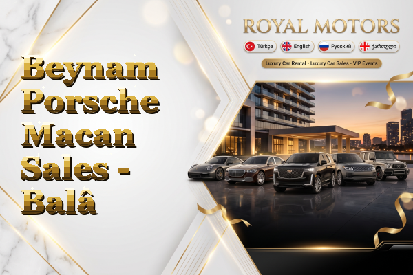 Beynam Porsche Macan Sales - Balâ