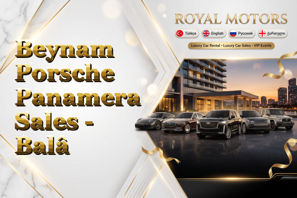 Beynam Porsche Panamera Sales - Balâ