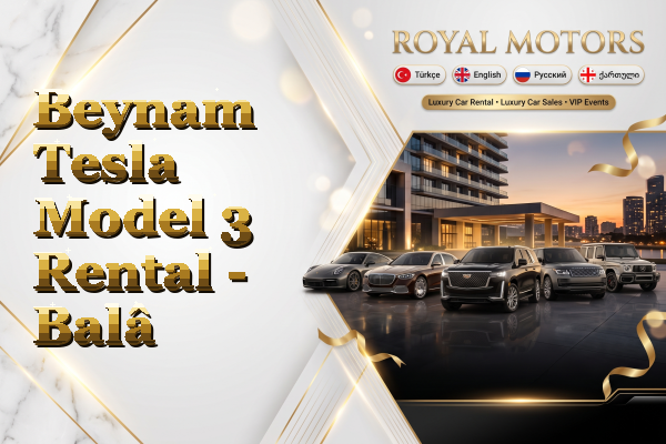 Beynam Tesla Model 3 Rental - Balâ