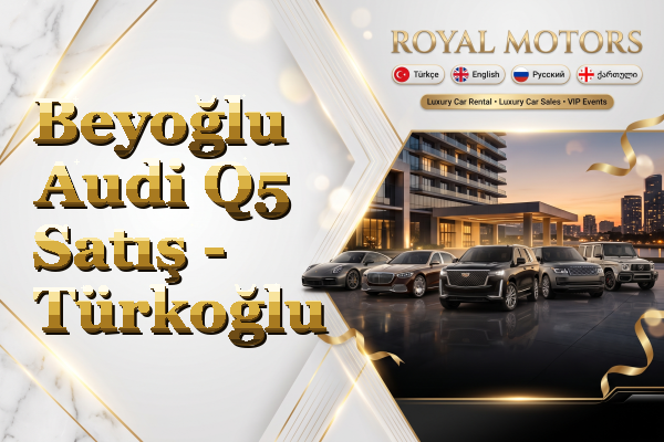 Beyoğlu Audi Q5 Satış - Türkoğlu