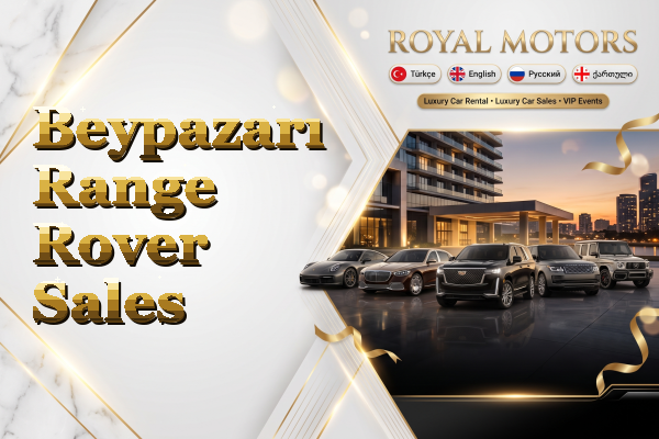 Beypazarı Range Rover Sales