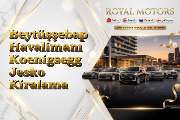 Beytüşşebap Havalimanı Koenigsegg Jesko Kiralama
