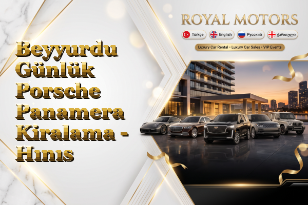 Beyyurdu Günlük Porsche Panamera Kiralama - Hınıs
