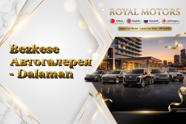 Bezkese Автогалерея - Dalaman