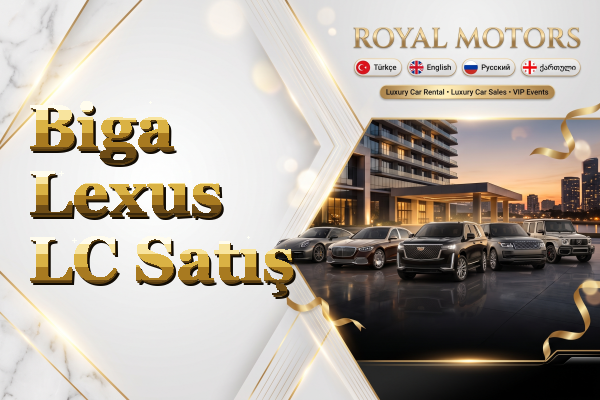 Biga Lexus LC Satış