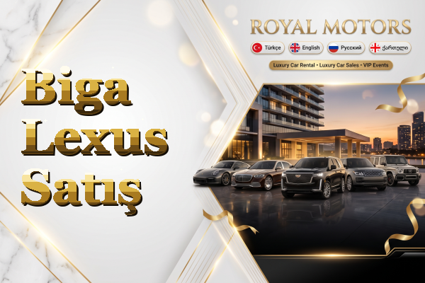 Biga Lexus Satış