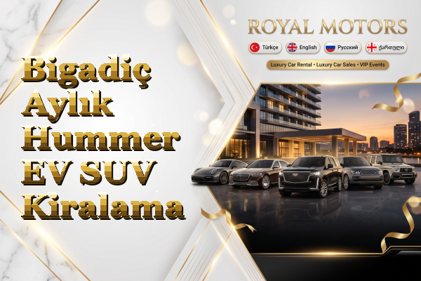 Bigadiç Aylık Hummer EV SUV Kiralama