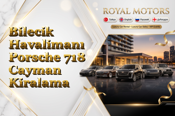 Bilecik Havalimanı Porsche 718 Cayman Kiralama