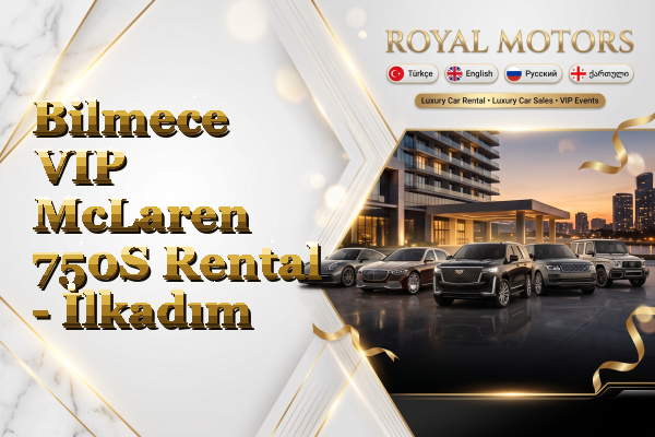 Bilmece VIP McLaren 750S Rental - İlkadım