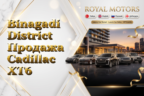 Binagadi District Продажа Cadillac XT6