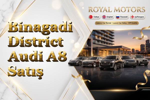 Binagadi District Audi A8 Satış