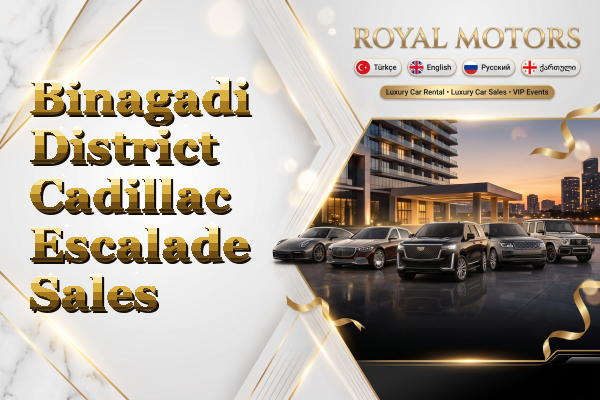 Binagadi District Cadillac Escalade Sales