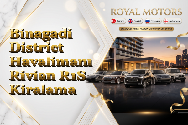 Binagadi District Havalimanı Rivian R1S Kiralama