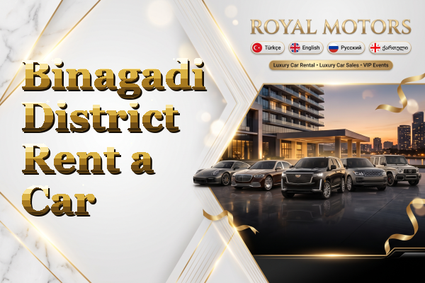 Binagadi District Rent a Car