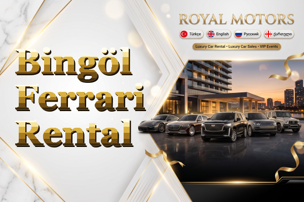 Bingöl Ferrari Rental