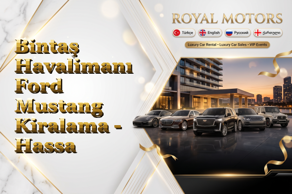 Bintaş Havalimanı Ford Mustang Kiralama - Hassa