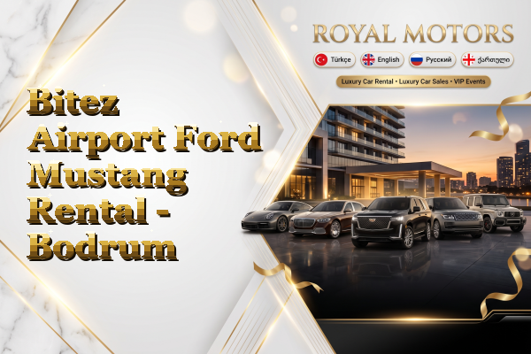 Bitez Airport Ford Mustang Rental - Bodrum