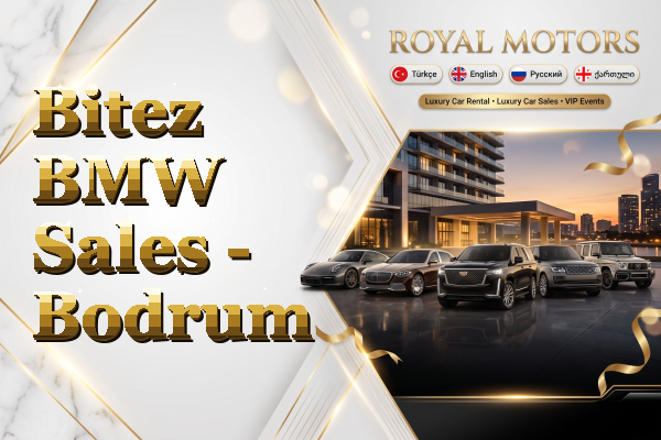 Bitez BMW Sales - Bodrum