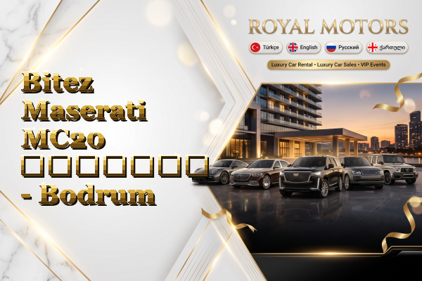 Bitez Maserati MC20 გაყიდვა - Bodrum