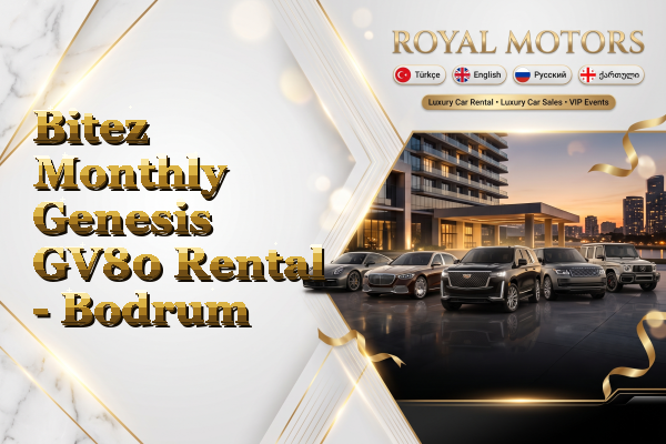 Bitez Monthly Genesis GV80 Rental - Bodrum