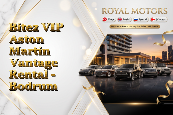 Bitez VIP Aston Martin Vantage Rental - Bodrum