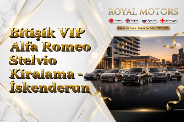 Bitişik VIP Alfa Romeo Stelvio Kiralama - İskenderun
