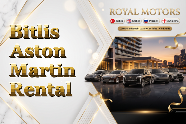 Bitlis Aston Martin Rental