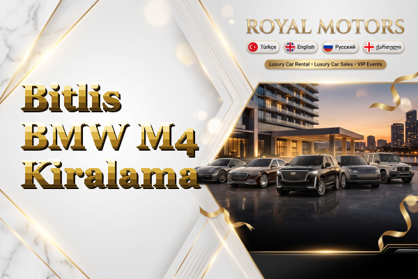 Bitlis BMW M4 Kiralama