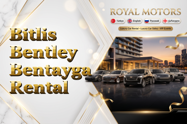Bitlis Bentley Bentayga Rental