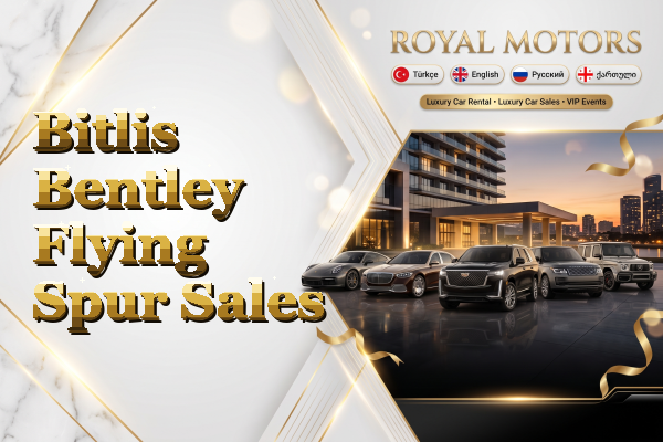 Bitlis Bentley Flying Spur Sales