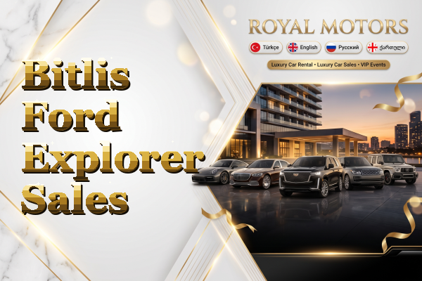 Bitlis Ford Explorer Sales