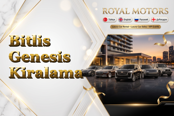 Bitlis Genesis Kiralama