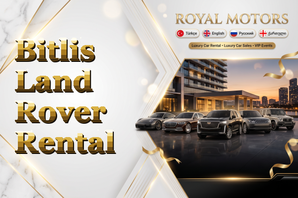 Bitlis Land Rover Rental