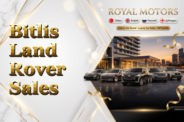 Bitlis Land Rover Sales