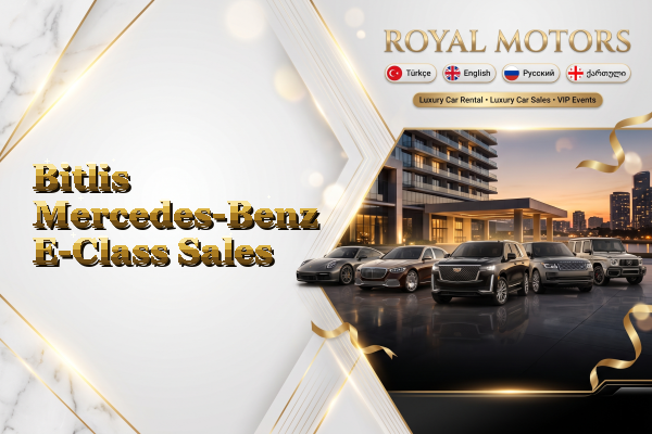 Bitlis Mercedes-Benz E-Class Sales