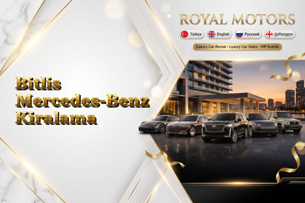 Bitlis Mercedes-Benz Kiralama