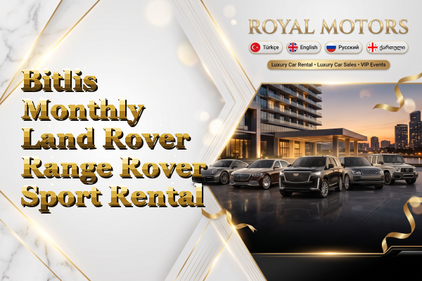 Bitlis Monthly Land Rover Range Rover Sport Rental